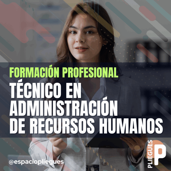 Técnica en Administración de RRHH egresada de Pliegues