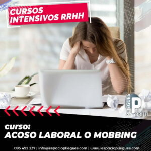 Acoso moral en el Trabajo (Mobbing)