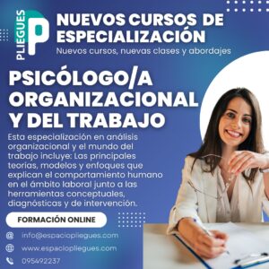 Especialización en Psicología del Trabajo y las Organizaciones