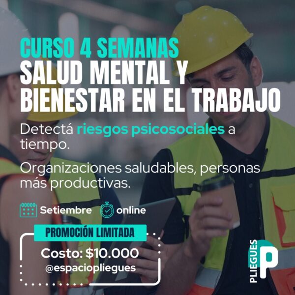Salud Mental y Bienestar en el Trabajo