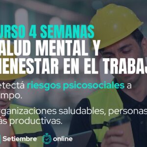 Salud Mental y Bienestar en el Trabajo